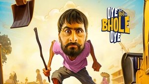 Oye Bhole Oye (2024) Punjabi HD