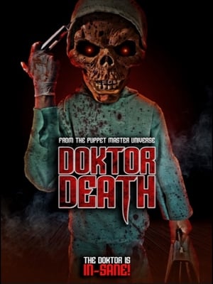 Puppet Master: Doktor Death - 2022 soap2day