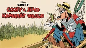 Goofy and Wilbur