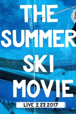 Poster The Summer Ski Movie ()