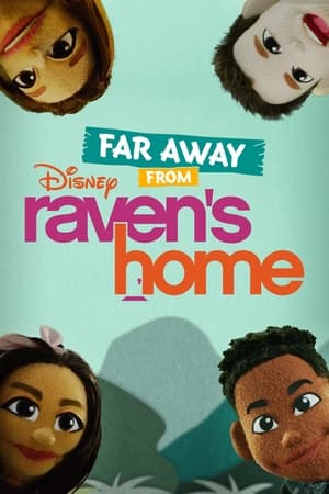 Poster Far Away From Raven's Home 2021