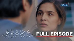 Asawa Ng Asawa Ko Season 1 Episode 52