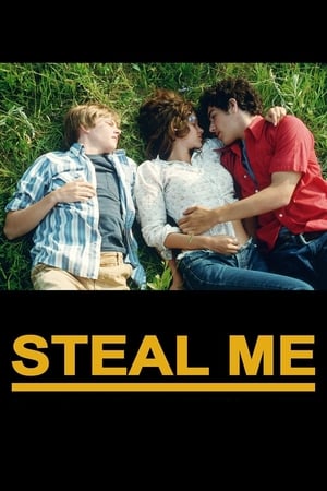 Steal Me poster