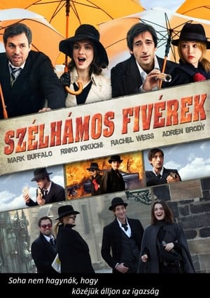 The Brothers Bloom - Szélhámos fivérek (2008)