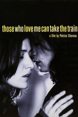 Poster Those Who Love Me Can Take the Train 1998