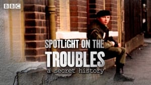 poster The Troubles: A Secret History