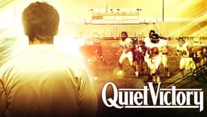 Quiet Victory: The Charlie Wedemeyer Story film complet