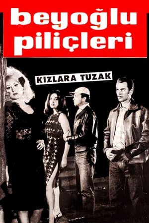 Beyoğlu Piliçleri film complet