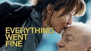 Everything Went Fine (2021)