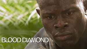 Blood Diamond (2006)