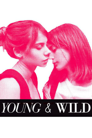 Young and Wild poster