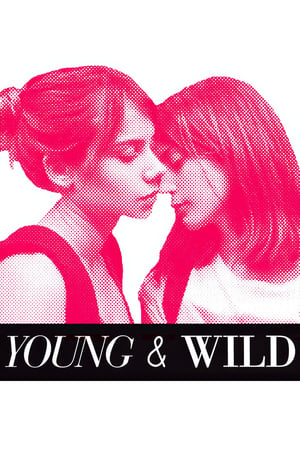 Poster Young and Wild 2012
