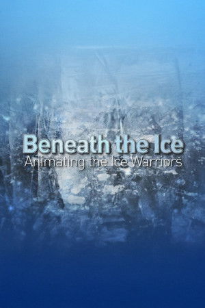 Beneath the Ice: Animating the Ice Warriors