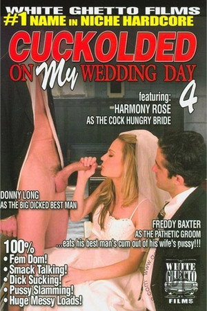 Cuckolded On My Wedding Day 4