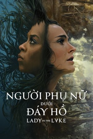 Image Người Phụ Nữ Dưới Đáy Hồ - Lady in the Lake