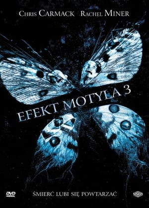 Efekt motyla 3 cały film online