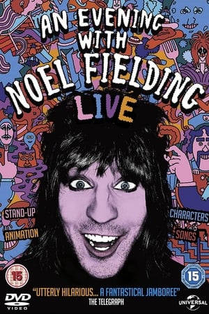 Poster An Evening with Noel Fielding (2015)