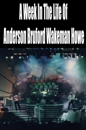 Poster A Week In The Life Of Anderson Bruford Wakeman Howe 1989