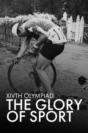 XIVth Olympiad: The Glory of Sport