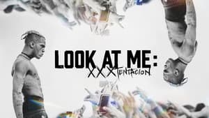 Look At Me: XXXTENTACION (2022)