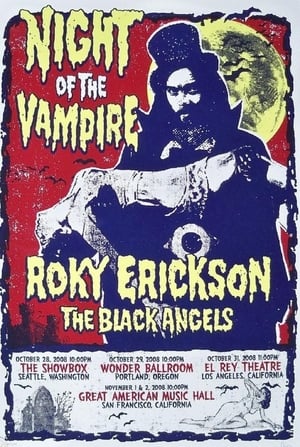 Roky Erickson & The Black Angels: Night of the Vampire poster
