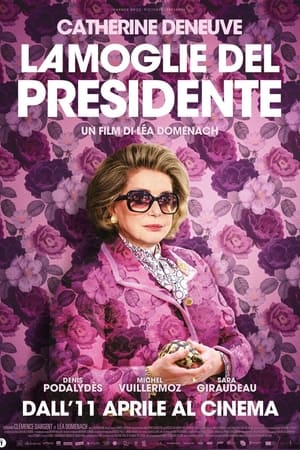 Poster La moglie del presidente 2023