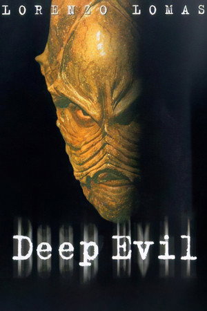 Deep Evil