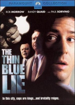 The Thin Blue Lie The Thin Blue Lie