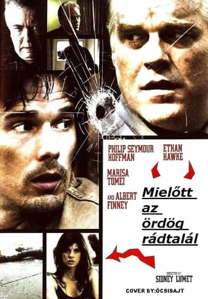 Mielőtt az ördög rádtalál (2007)