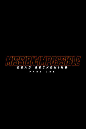 Mission: Impossible - Dead Reckoning Part One poster