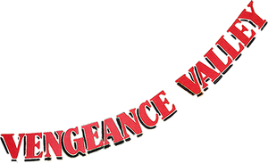 Vengeance Valley