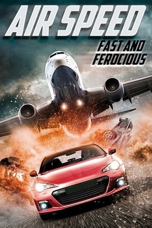 Poster Air Speed: Fast and Ferocious 2017