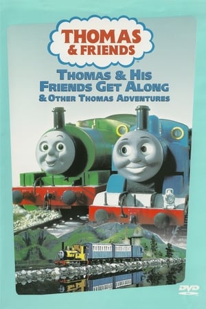 Image Thomas & Friends: Thomas & His Friends Get Along & Other Thomas Adventures