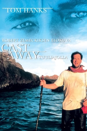 Cast Away - tuuliajolla (2000)