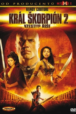 Král Škorpion 2 - Vzestup říše (2008)