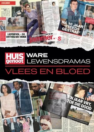Poster Huisgenoot Ware Lewensdramas: Vlees en Bloed 2022