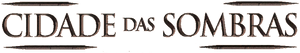 Cidade das Sombras