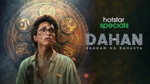 Dahan: Raakan Ka Rahasya (2022)