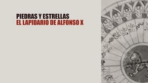 Piedras y estrellas. El Lapidario de Alfonso X.