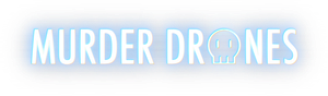 Murder Drones