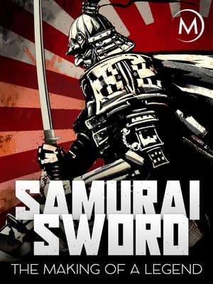 Samurai Sword The Making Of A Legend
