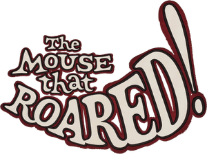 The Mouse That Roared