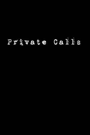 Private Calls film complet