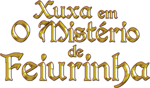Xuxa and the Mystery of the Little Ugly Princess