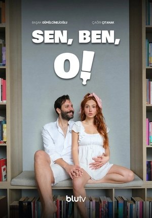 Sen, Ben, O! movie poster