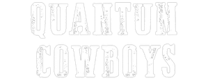 Quantum Cowboys