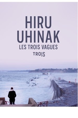 Poster Hiru uhinak - Les trois vagues 2019