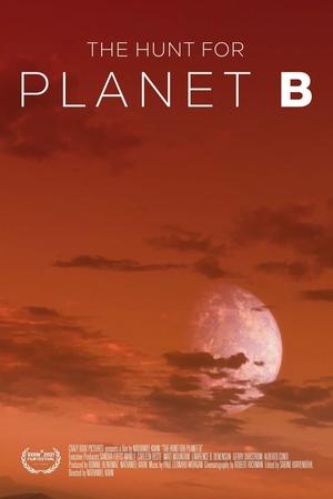 The Hunt For Planet B The Hunt For Planet B