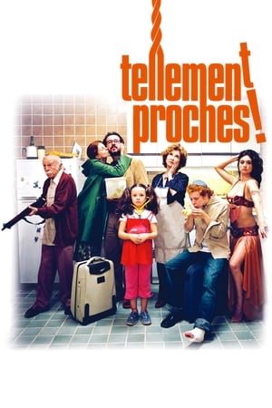 Poster Tellement proches ! 2004