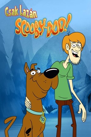 Csak lazán, Scooby-Doo!